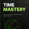 Time Mastery